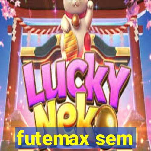 futemax sem